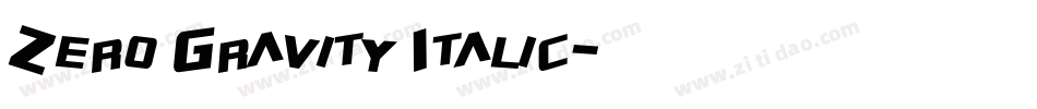 Zero Gravity Italic字体转换